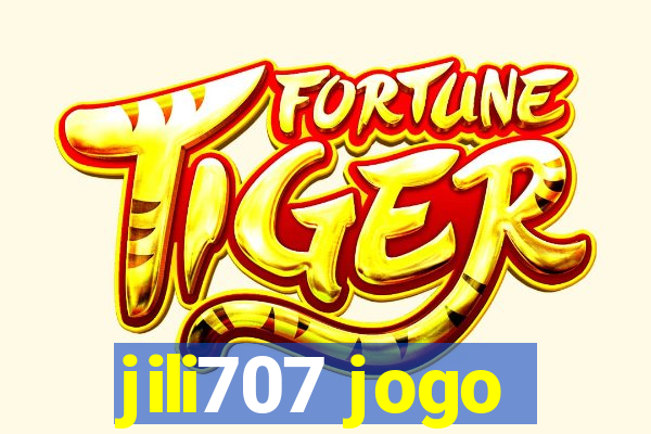 jili707 jogo